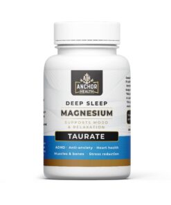 Anchor Health Deep Sleep - Magnesium Taurate - 60 Capsules