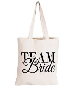 Team Bride - Eco-Cotton Natural Fibre Bag